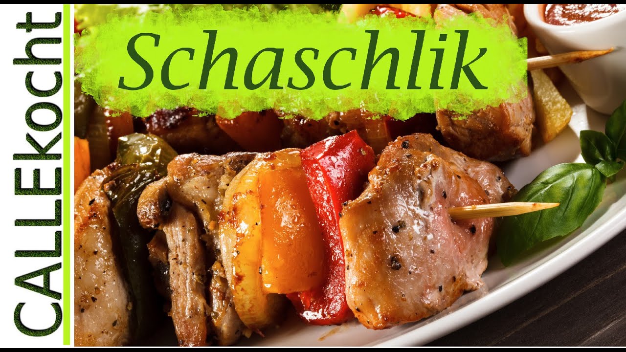 schaschlik rezept