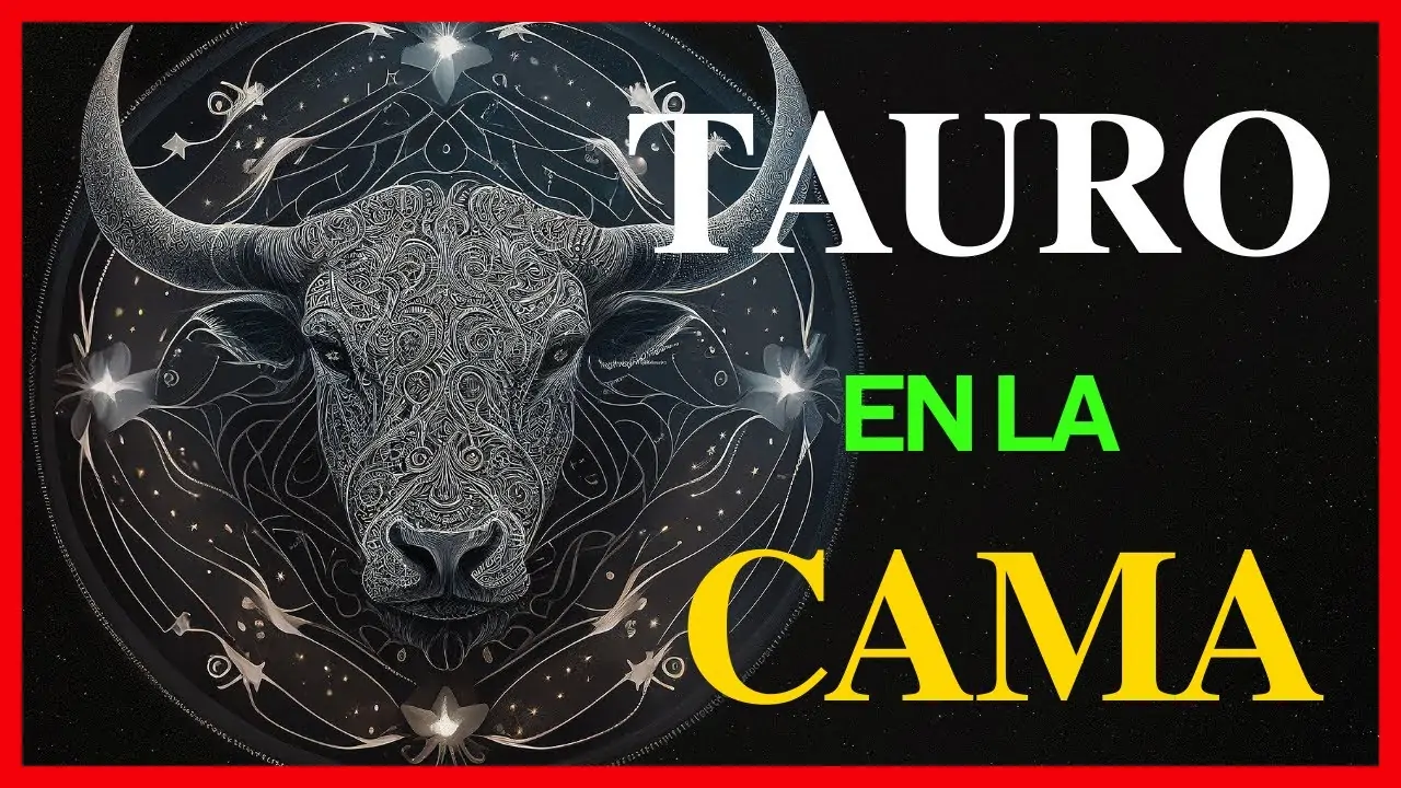 Tauro sensual en la intimidad: 7 secretos para enamorar en 2025 11 Tauro sensual en la intimidad