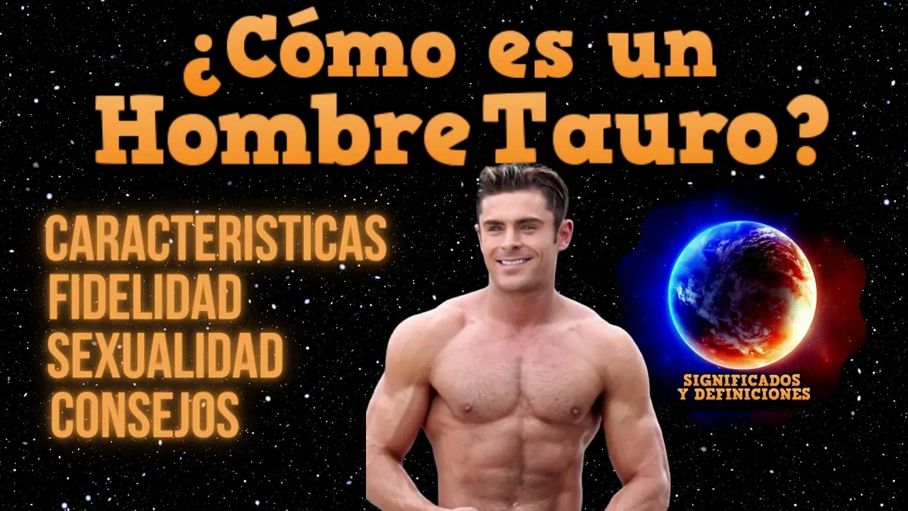 como es hombre tauro